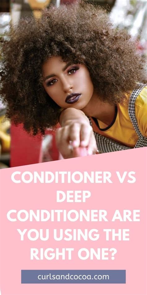Conditioner Vs Deep Conditioner