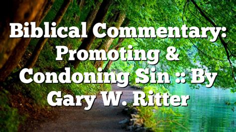 condoning sin in the bible
