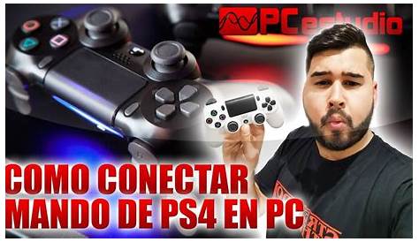 COMO USAR MANDO DE PS4 EN PC | CONECTA EL MANDO DE LA PLAY STATION 4 EN