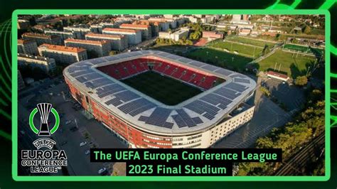 conference league final 2023 stadium