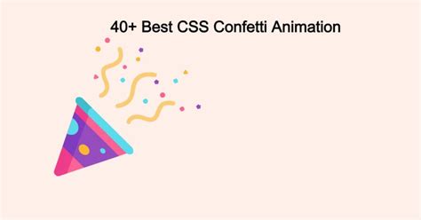 Confetti Animation Css Codepen