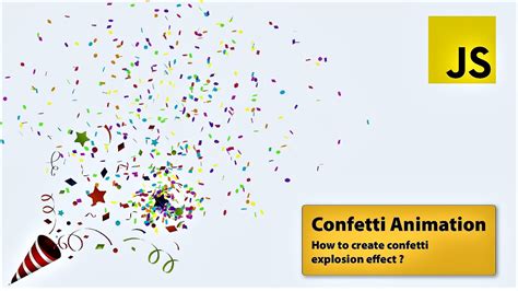 Confetti Animation Javascript