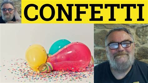 Confetti Usage Examples