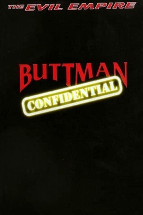 confidential buttman