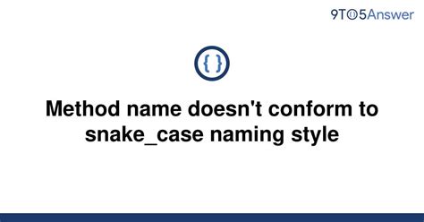 conform to snake_case naming style