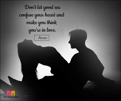 Confusing Love With Lust Quotes