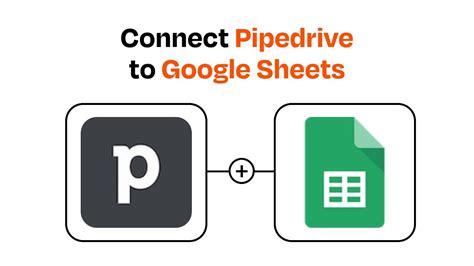 Pipedrive API to Google Sheets Import Pipedrive Data [Tutorial] Apipheny