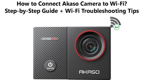 connect akaso to wifi