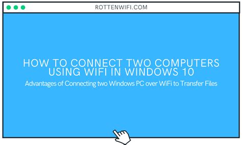 connect two laptops using wifi in windows 10