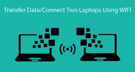 connect two laptops using wifi software