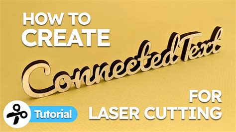 How to Create Connected Text Inkscape for Laser Cutting