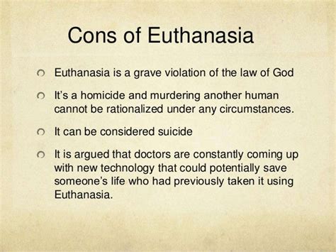 cons of euthanasia on humans