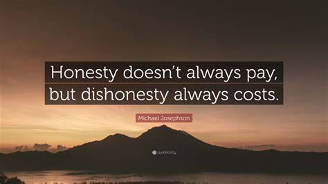 Consequences of Dishonesty Quotes