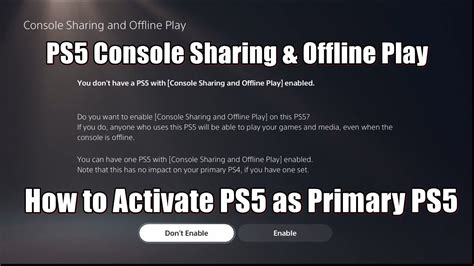Console Sharing and Offline Play PS5 Not Showing