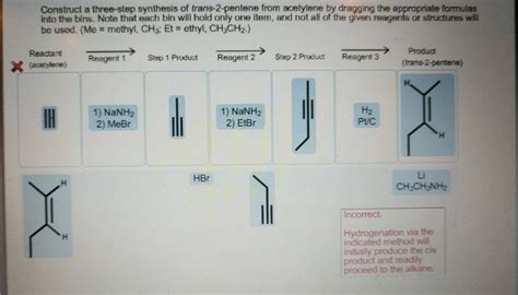 construct a three step synthesis of trans-2-pentene