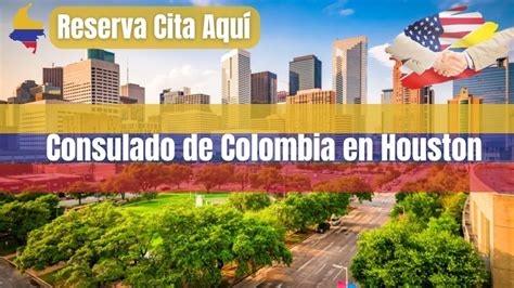 consulado de colombia en houston cita