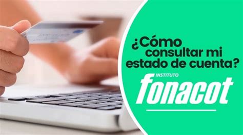 consulta estado cuenta fonacot