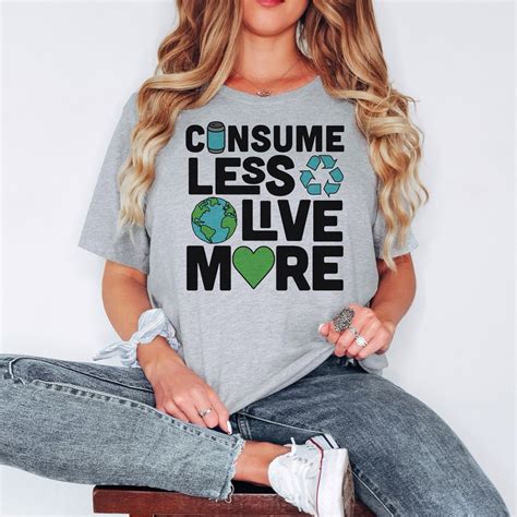 List Of Consume Less Live More New