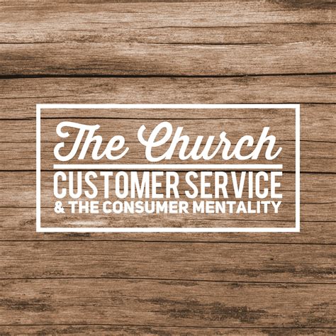 The Consumer Mentality in the Church Lynn Pryor
