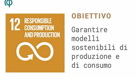 Corso Agenda 2030 - SDG 12 Consumo e produzione responsabili per un