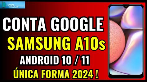 conta google a10s android 10