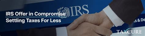 contact irs offer compromise department