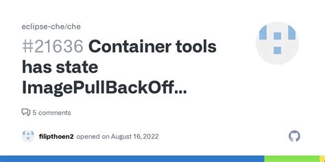 Container Tools Has State Imagepullbackoff