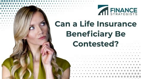 contest beneficiary life insurance policy