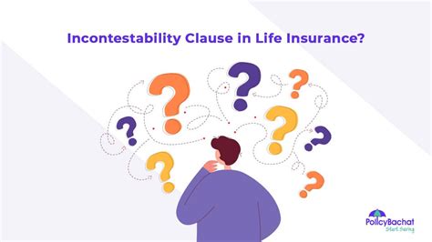 contestability clause in life insurance