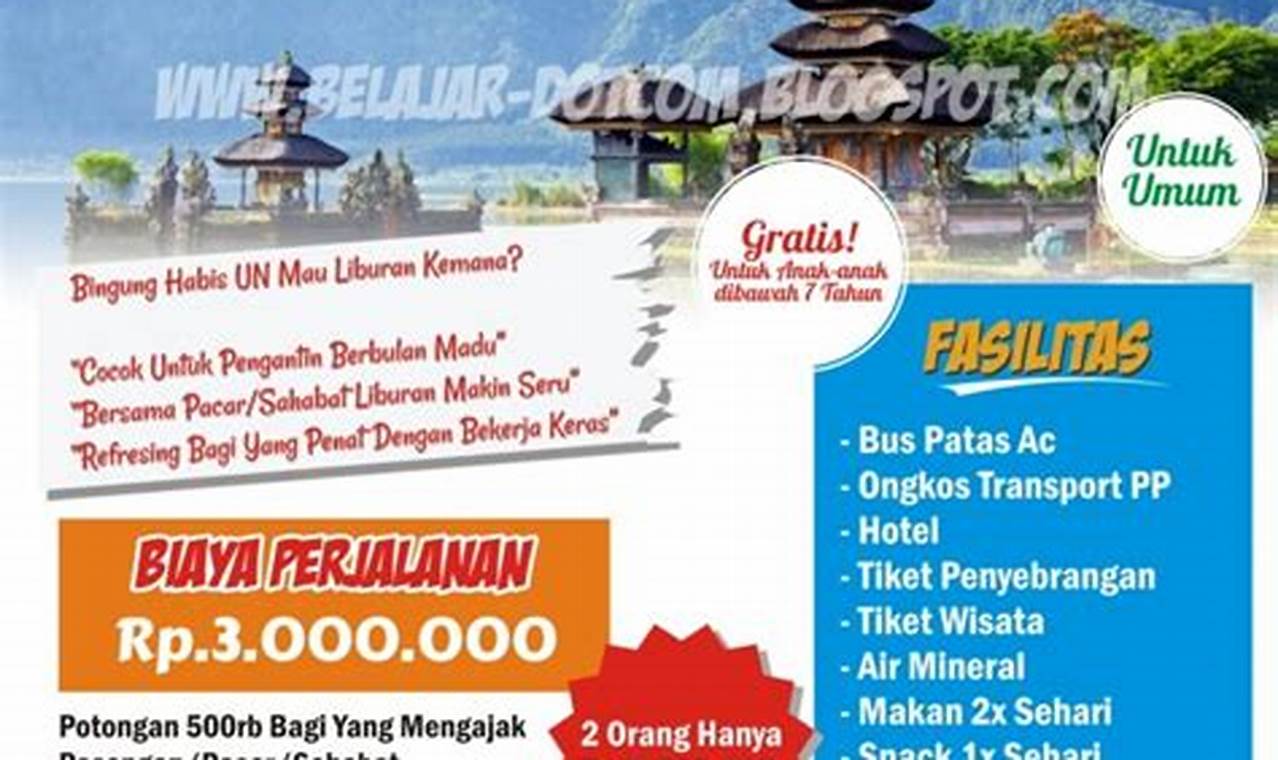 Tips Memilih Contoh Paket Wisata yang Tepat untuk Liburan Anda