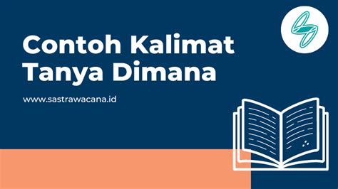 contoh kalimat dimana