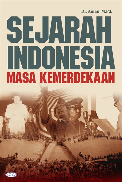contoh peristiwa sejarah indonesia