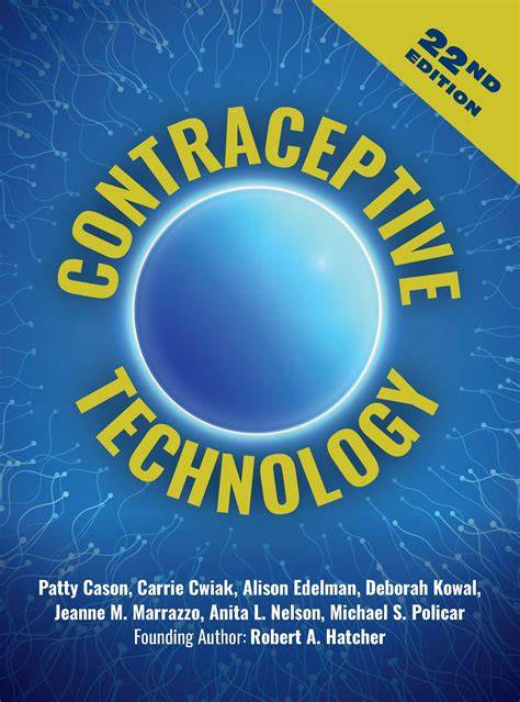 Contraceptive Technology Book: Tips, Benefits, and What to Expect in 2026 News