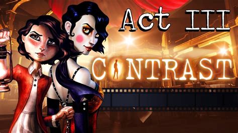 Contrast Act 3 Walkthrough