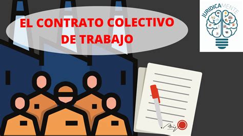 contrato colectivo del trabajo