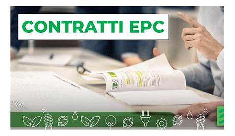 I Contratti EPC: Efficientamento e garanzia del rendimento energetico
