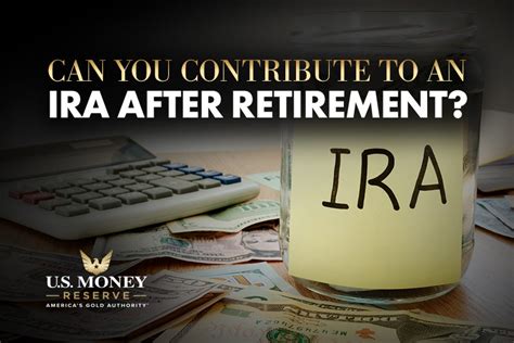 contribute to ira after retirement