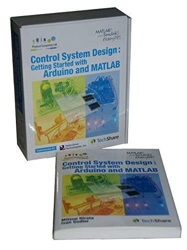 Control System Design Getting Started With Arduino and MatLab with