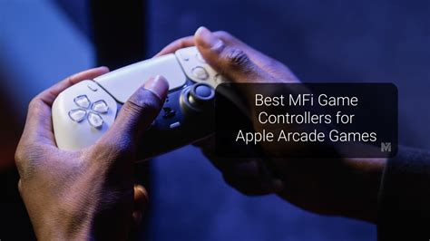 Controllers To Use With Apple Arcade