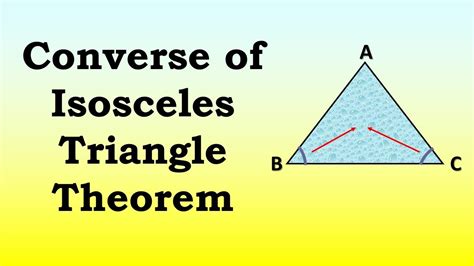 Converse Of Isosceles Triangle Theorem Review