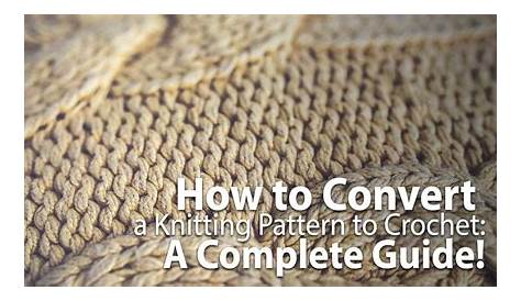 The Shtick I Do!: Knitting to Crochet Conversion: A True Step by Step