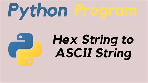 Convert Ascii To Hex String Python