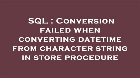 convert character string to datetime in sql server