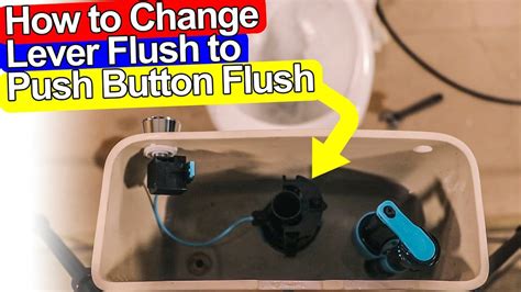 Convert Cistern Lever To Push Button