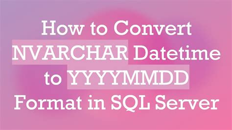 convert datetime to varchar sql server yyyymmdd