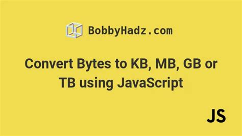 Convert Kb To Mb Javascript
