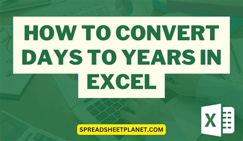 convert number of days to years in excel