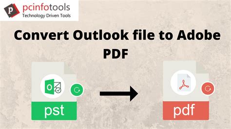 Convert Outlook Folder To Adobe Pdf