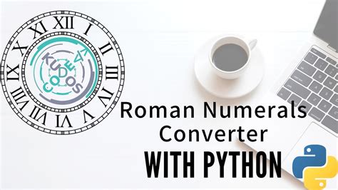 convert to roman numerals python