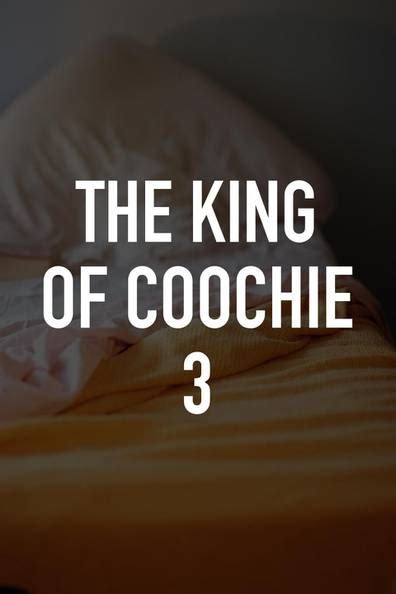 coochie of 2 king